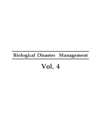خرید و دانلود نسخه کامل کتاب Encyclopaedia of Biological Disaster Management: vol. 4. Public Health, Trauma and Biological Disaster Management