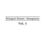 خرید و دانلود نسخه کامل کتاب Encyclopaedia of Biological Disaster Management: vol. 5. Nuclear Weapons, Global Warming and Disaster Management
