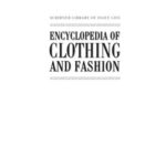 خرید و دانلود نسخه کامل کتاب Encyclopedia of Clothing and Fashion.VOLUME 2: Fads to Nylon