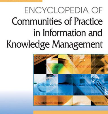 خرید و دانلود نسخه کامل کتاب Encyclopedia of Communities of Practice in Information And Knowledge Management