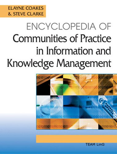خرید و دانلود نسخه کامل کتاب Encyclopedia of Communities of Practice in Information And Knowledge Management_68dd1fc262872.jpeg خرید و دانلود نسخه کامل کتاب Encyclopedia of Communities of Practice in Information And Knowledge Management