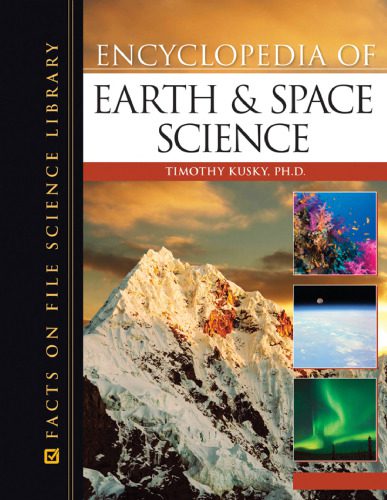 خرید و دانلود نسخه کامل کتاب Encyclopedia of Earth and Space Science (Science Encyclopedia)_68eece9b5316a.jpeg خرید و دانلود نسخه کامل کتاب Encyclopedia of Earth and Space Science (Science Encyclopedia)