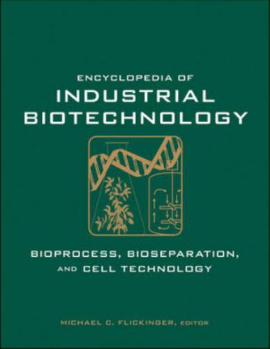 خرید و دانلود نسخه کامل کتاب Encyclopedia of Industrial Biotechnology, Bioprocess, Bioseparation, and Cell Technology, 7 Volume Set (Part I)_68e8fb4f6af85.jpeg خرید و دانلود نسخه کامل کتاب Encyclopedia of Industrial Biotechnology, Bioprocess, Bioseparation, and Cell Technology, 7 Volume Set (Part I)