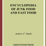 خرید و دانلود نسخه کامل کتاب Encyclopedia Of Junk Food And Fast Food