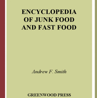خرید و دانلود نسخه کامل کتاب Encyclopedia Of Junk Food And Fast Food