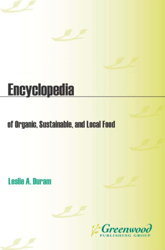 خرید و دانلود نسخه کامل کتاب Encyclopedia of Organic, Sustainable, and Local Food_68f5e06fe476e.jpeg خرید و دانلود نسخه کامل کتاب Encyclopedia of Organic, Sustainable, and Local Food