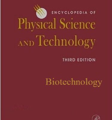 خرید و دانلود نسخه کامل کتاب Encyclopedia of Physical Science and Technology, 3e, Biotechnology