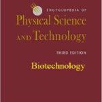 خرید و دانلود نسخه کامل کتاب Encyclopedia of Physical Science and Technology – Biotechnology