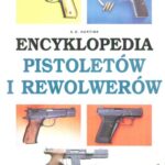 خرید و دانلود نسخه کامل کتاب Encyklopedia pistoletów i rewolwerów