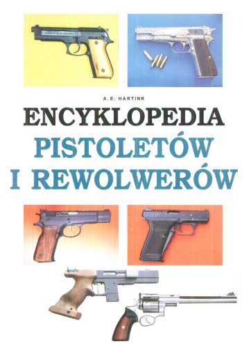 خرید و دانلود نسخه کامل کتاب Encyklopedia pistoletów i rewolwerów_68f1023dd7c05.jpeg خرید و دانلود نسخه کامل کتاب Encyklopedia pistoletów i rewolwerów