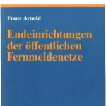 خرید و دانلود نسخه کامل کتاب Endeinrichtungen der öffentlichen Fernmeldenetze