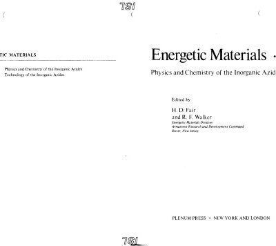 خرید و دانلود نسخه کامل کتاب Energetic Materials 1: Physics and Chemistry of the Inorganic Azides [INCOMPLETE]