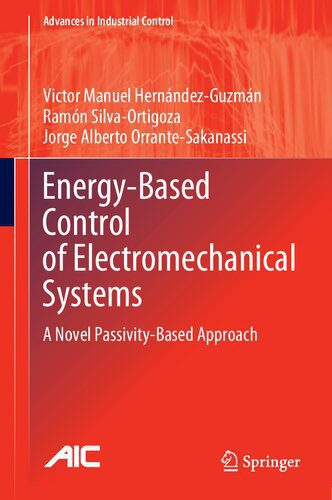 خرید و دانلود نسخه کامل کتاب Energy-Based Control of Electromechanical Systems: A Novel Passivity-Based Approach_68ff569737e5c.jpeg خرید و دانلود نسخه کامل کتاب Energy-Based Control of Electromechanical Systems: A Novel Passivity-Based Approach
