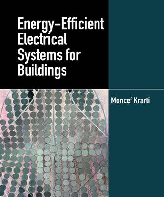 خرید و دانلود نسخه کامل کتاب Energy-Efficient Electrical Systems for Buildings