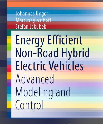 خرید و دانلود نسخه کامل کتاب Energy Efficient Non-Road Hybrid Electric Vehicles: Advanced Modeling and Control