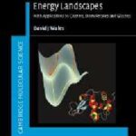 خرید و دانلود نسخه کامل کتاب Energy Landscapes: Applications to Clusters, Biomolecules and Glasses