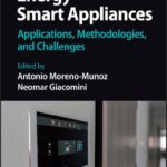 خرید و دانلود نسخه کامل کتاب Energy Smart Appliances: Applications, Methodologies, and Challenges