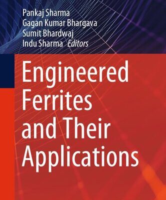 خرید و دانلود نسخه کامل کتاب Engineered Ferrites and Their Applications