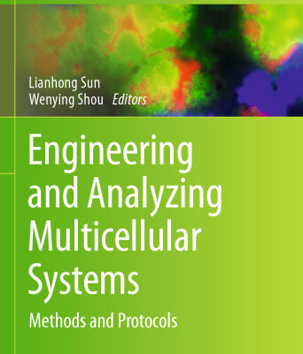 خرید و دانلود نسخه کامل کتاب Engineering and Analyzing Multicellular Systems: Methods and Protocols