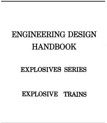 خرید و دانلود نسخه کامل کتاب Engineering Design Handbook – Explosives Series, Explosive Trains: