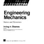 خرید و دانلود نسخه کامل کتاب Engineering Machanics (Statics and Dynamics)