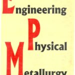 خرید و دانلود نسخه کامل کتاب Engineering Physical Metallurgy