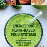 خرید و دانلود نسخه کامل کتاب Engineering Plant-Based Food Systems