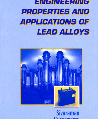 خرید و دانلود نسخه کامل کتاب Engineering Properties and Applications of Lead Alloys
