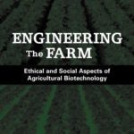 خرید و دانلود نسخه کامل کتاب Engineering the Farm: The Social and Ethical Aspects of Agricultural Biotechnology