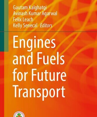 خرید و دانلود نسخه کامل کتاب Engines and Fuels for Future Transport