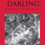 خرید و دانلود نسخه کامل کتاب England’s Darling : The Victorian Cult of Alfred the Great
