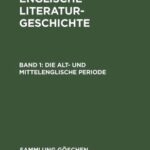 خرید و دانلود نسخه کامل کتاب Englische Literaturgeschichte. Bd. 1. Die alt- und mittelenglische Periode