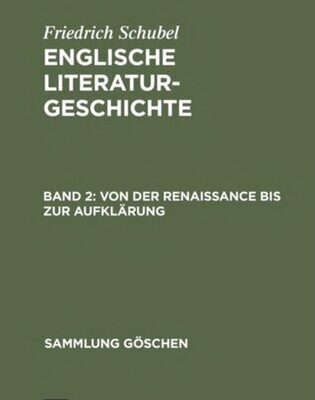 خرید و دانلود نسخه کامل کتاب Englische Literaturgeschichte. Bd. 2. Von der Renaissance bis zur Aufklärung