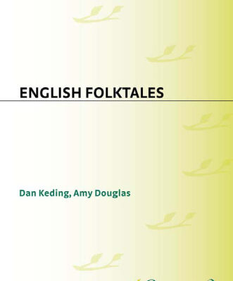 خرید و دانلود نسخه کامل کتاب English Folktales (World Folklore Series)
