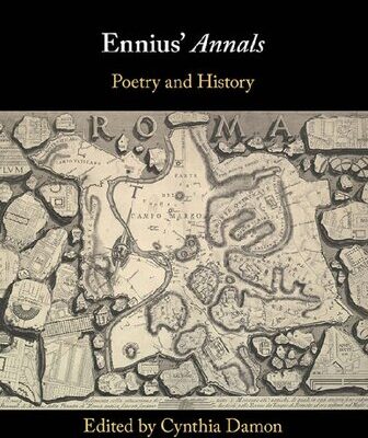خرید و دانلود نسخه کامل کتاب Ennius’ Annals: Poetry and History