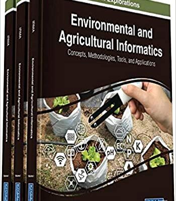 خرید و دانلود نسخه کامل کتاب Environmental and Agricultural Informatics: Concepts, Methodologies, Tools, and Applications