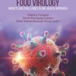 خرید و دانلود نسخه کامل کتاب Environmental and Food Virology: Impacts and Challenges in One Health Approach