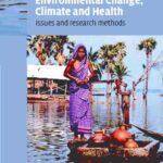 خرید و دانلود نسخه کامل کتاب Environmental Change, Climate and Health: Issues and Research Methods