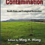 خرید و دانلود نسخه کامل کتاب Environmental Contamination: Health Risks and Ecological Restoration