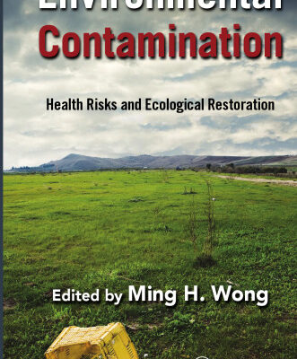 خرید و دانلود نسخه کامل کتاب Environmental Contamination: Health Risks and Ecological Restoration