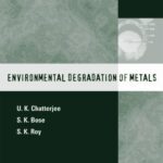 خرید و دانلود نسخه کامل کتاب Environmental Degradation of Metals: Corrosion Technology Series 14