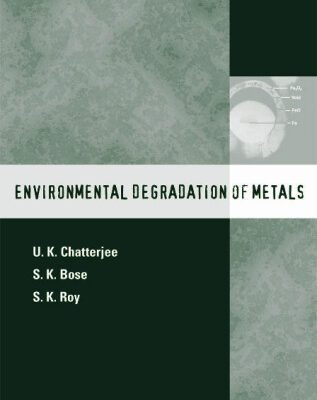 خرید و دانلود نسخه کامل کتاب Environmental Degradation of Metals: Corrosion Technology Series 14