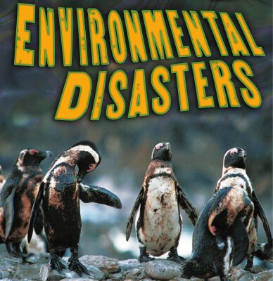 خرید و دانلود نسخه کامل کتاب Environmental Disasters (Disasters Up Close)