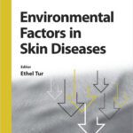 خرید و دانلود نسخه کامل کتاب Environmental Factors in Skin Disease (Current Problems in Dermatology Vol 35)