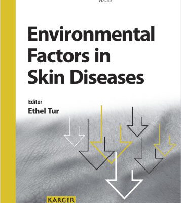 خرید و دانلود نسخه کامل کتاب Environmental Factors in Skin Disease (Current Problems in Dermatology Vol 35)