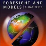 خرید و دانلود نسخه کامل کتاب Environmental Foresight and Models: A Manifesto