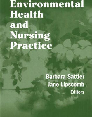 خرید و دانلود نسخه کامل کتاب Environmental Health and Nursing Practice