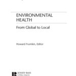 خرید و دانلود نسخه کامل کتاب Environmental Health: From Global to Local (Public Health Environmental Health)