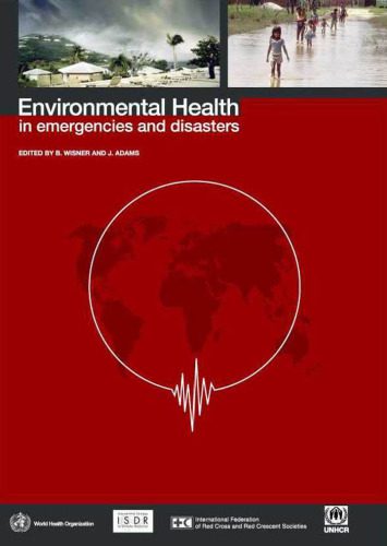 خرید و دانلود نسخه کامل کتاب Environmental Health in Emergencies and Disasters_68ea5c4fe2ded.jpeg خرید و دانلود نسخه کامل کتاب Environmental Health in Emergencies and Disasters