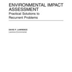 خرید و دانلود نسخه کامل کتاب Environmental Impact Assessment: Practical Solutions to Recurrent Problems (2004)(en)(576s)